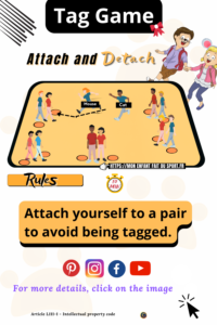 Rules for the "Attach and Detach" Game - Children's Chase Sports Game