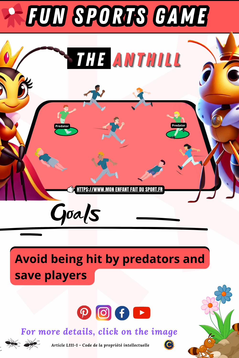 The sports game "The Anthill" is a fun sports game. The goal of the game is to avoid being tagged by the predators and save the players by working together.